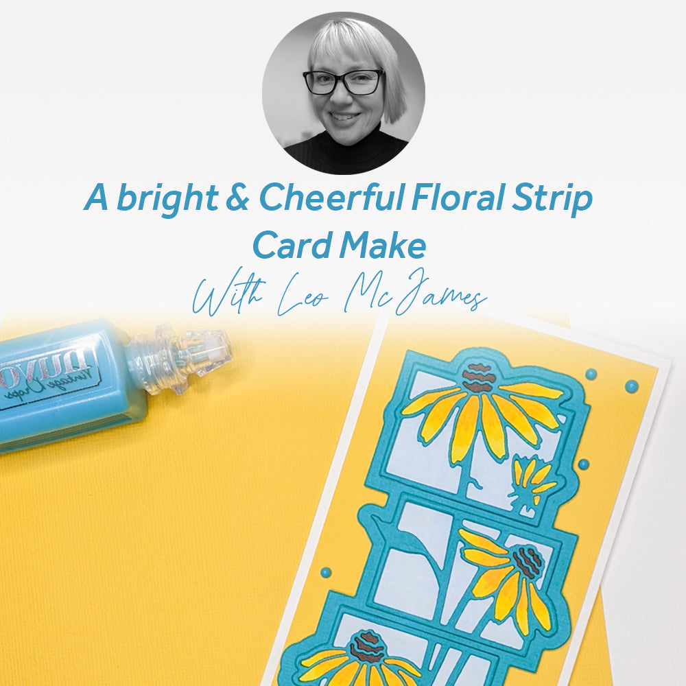 A bright & Cheerful Floral Strip Card Make With Leo McJames