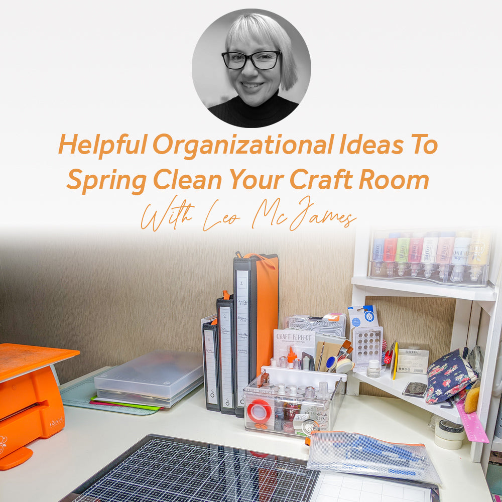 Helpful Organizational Ideas To Spring Clean Your Craft Room