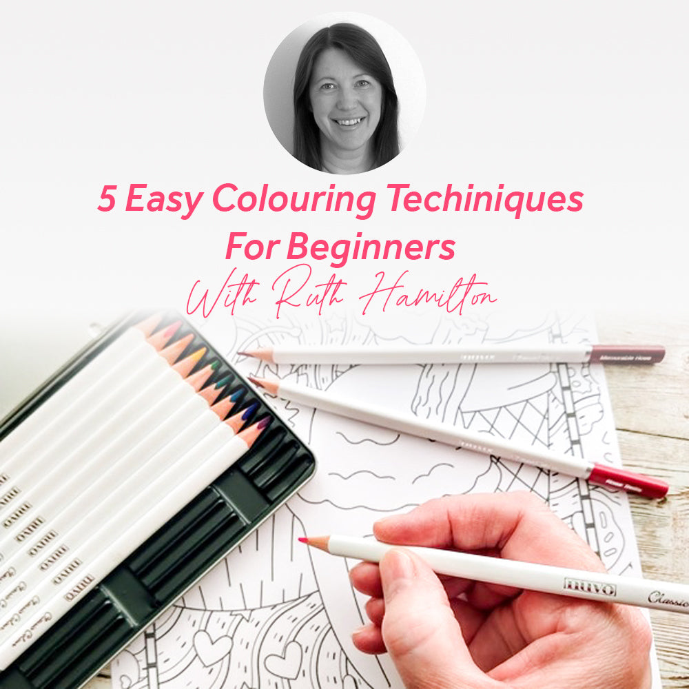 5 Easy Colouring Techiniques For Beginners
