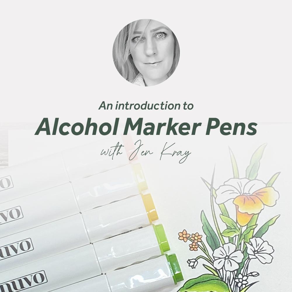 Nuvo Alcohol Markers Walkthrough With Jen Kray