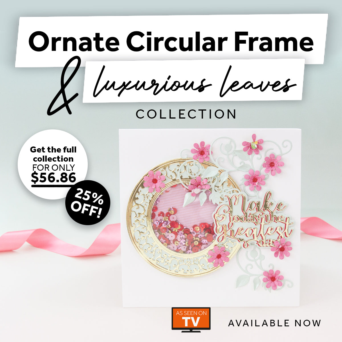 Ornate Frames and Luxurious Leaves Die Set Collection