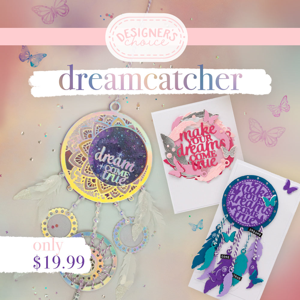 Designer's Choice - Dreamcatcher