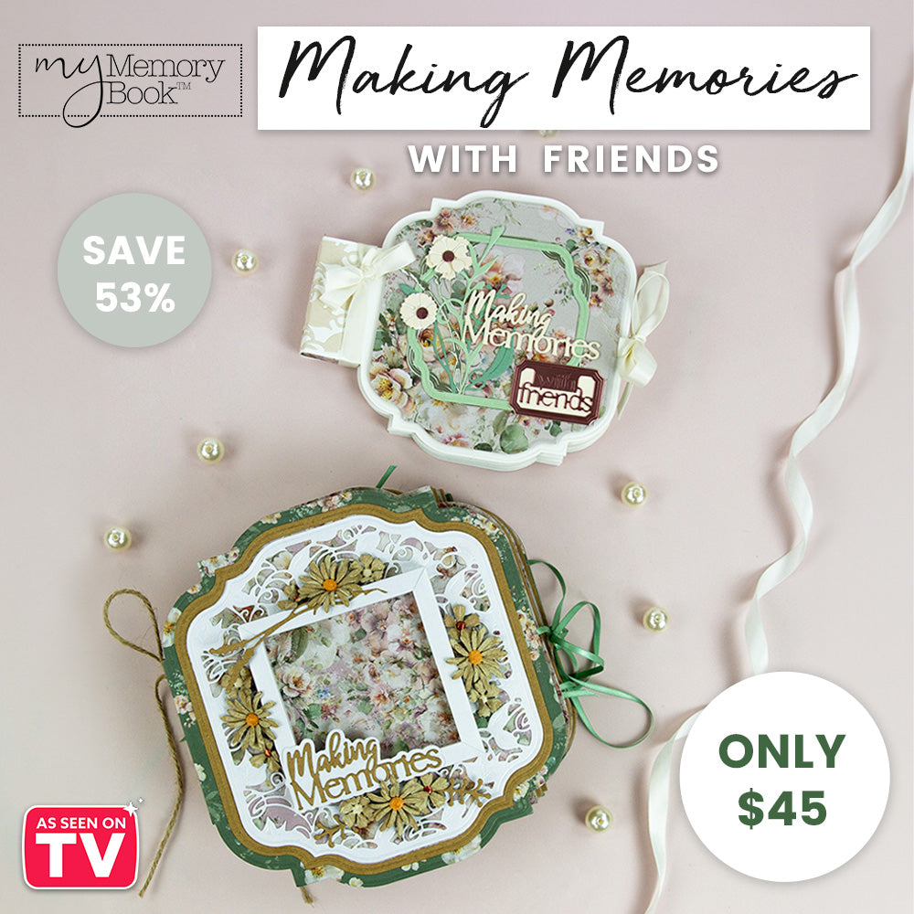 My Memory Book | Making Memories With Friends Collection