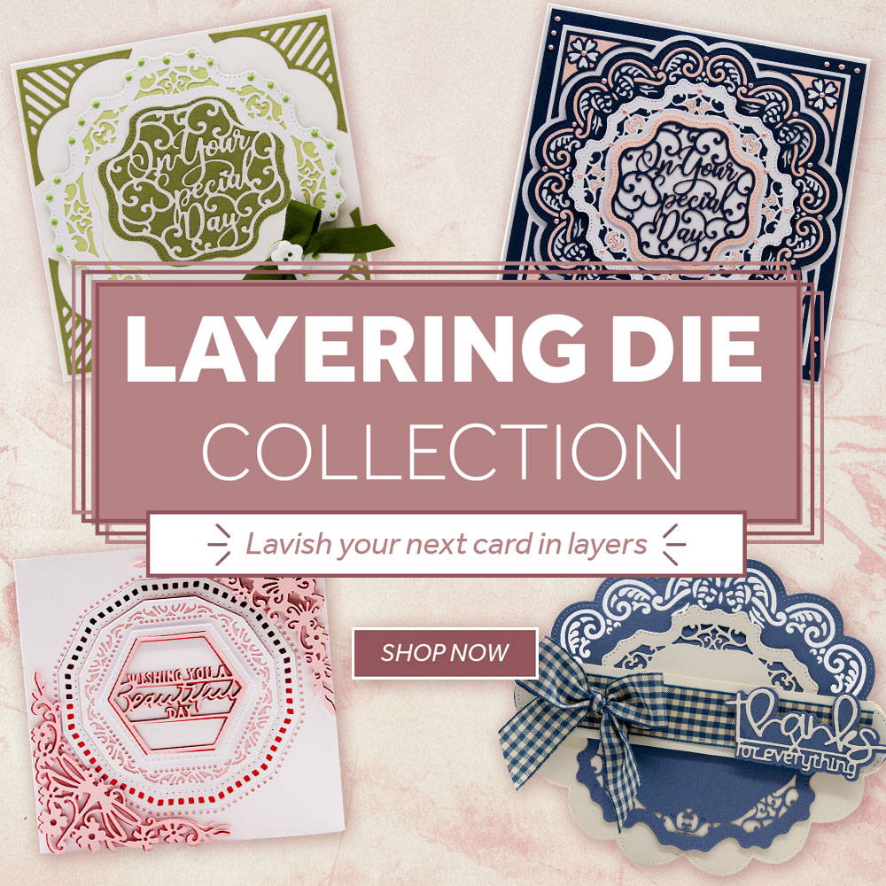 Layering Die Collection